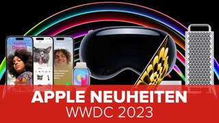 Apple Neuheiten: WWDC 2023
