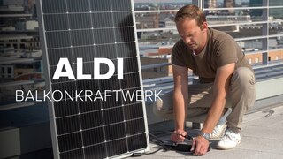 Balkonkraftwerk von Aldi im Test: Watt is das denn?