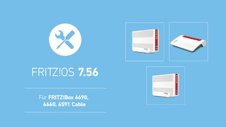 FritzOS 7.56 für Kabel-FritzBoxen