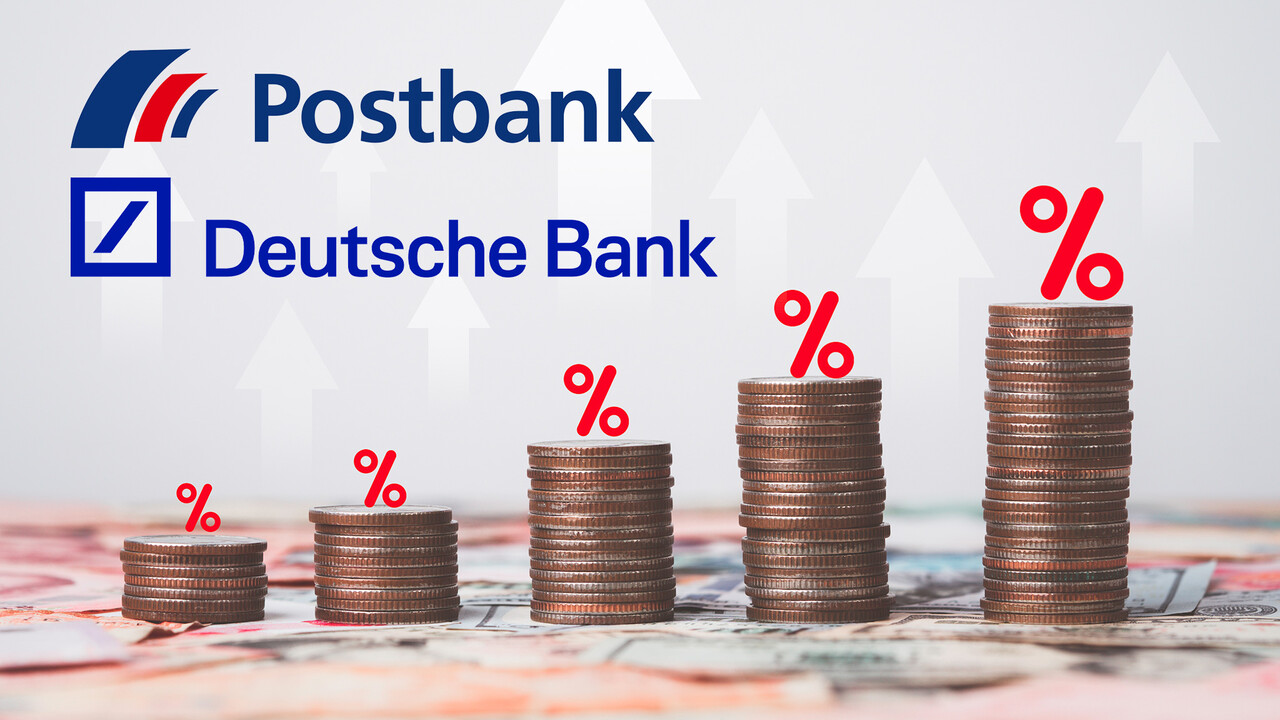 Postbank und Deutsche Bank erhöhen FestgeldZinsen COMPUTER BILD