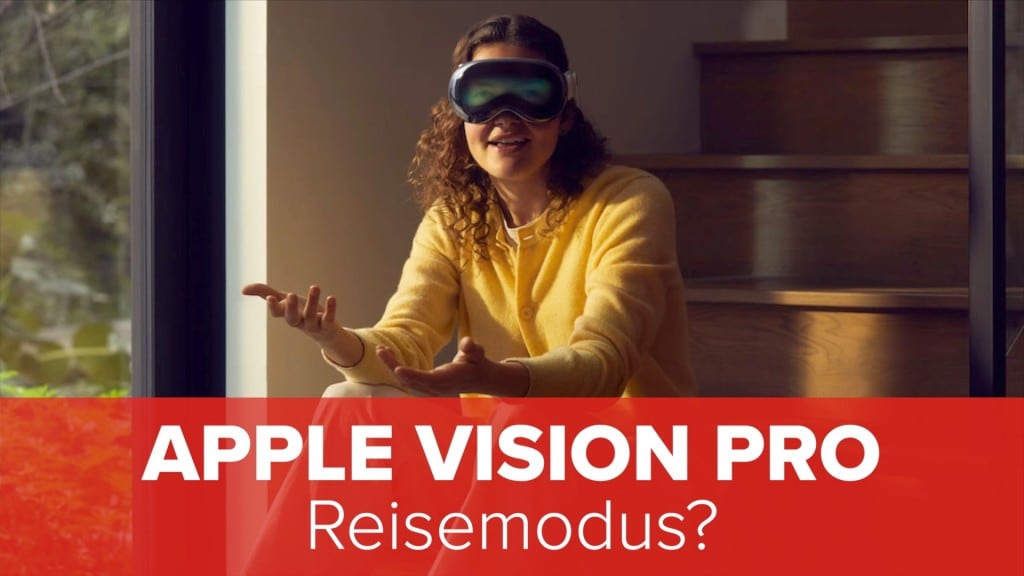 Apple Vision Pro: Bekommt die Brille einen Reisemodus? - COMPUTER BILD