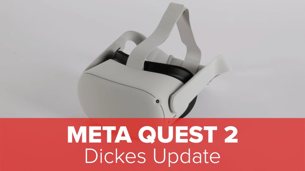 Meta-Quest-2-Dickes-Update