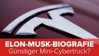 Elon-Musk-Biografie: Günstiger Mini-Cybertruck?