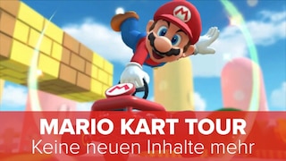 Mario Kart Tour: Keine neuen Inhalte mehr