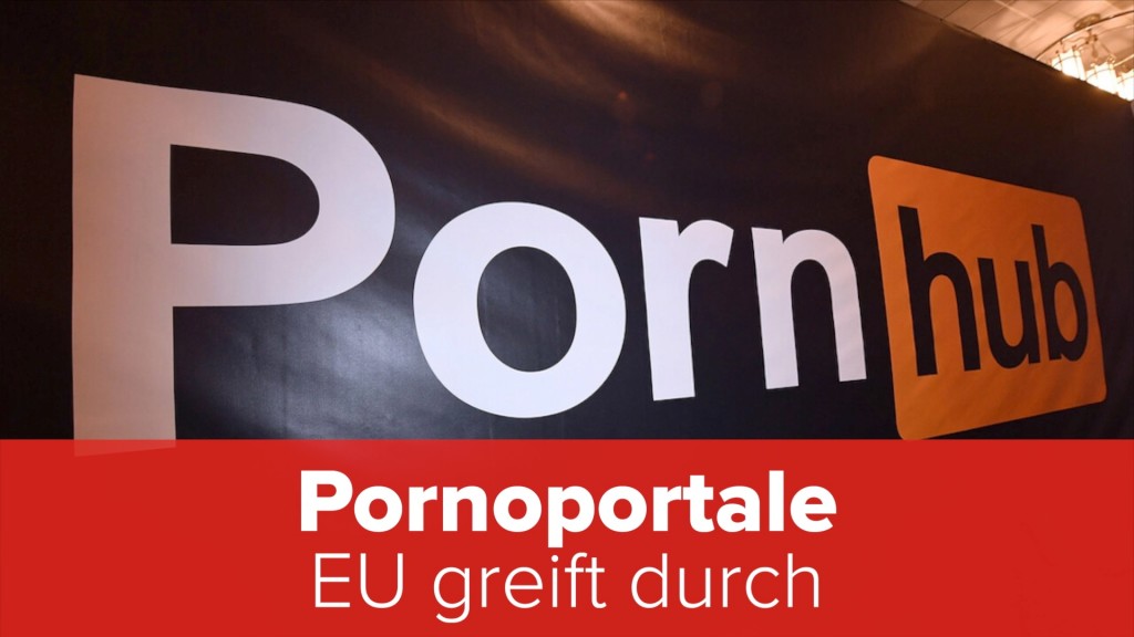 Porno-Portale: EU greift durch - COMPUTER BILD