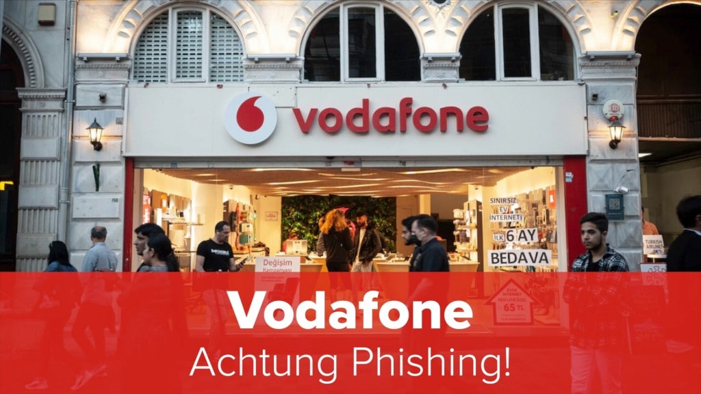 Betrüger haben es auf Vodafone-Kunden abgesehen - COMPUTER BILD