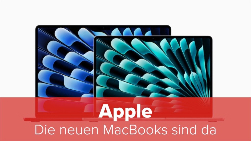 Frühjahrs-Sensation bei Apple: Die neuen MacBooks sind da - COMPUTER BILD
