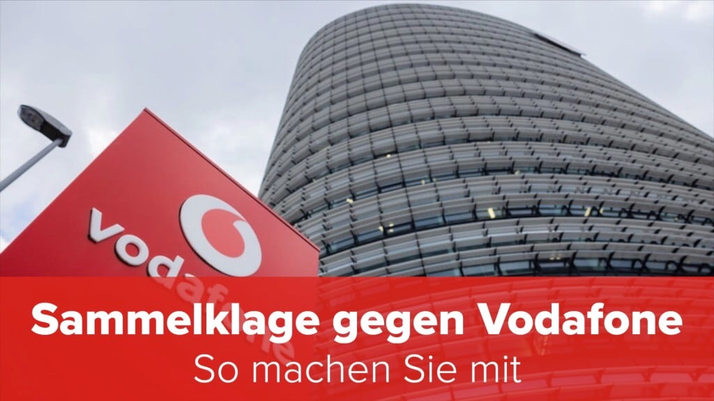 Sammelklage gegen Vodafone so machen Sie mit COMPUTER BILD