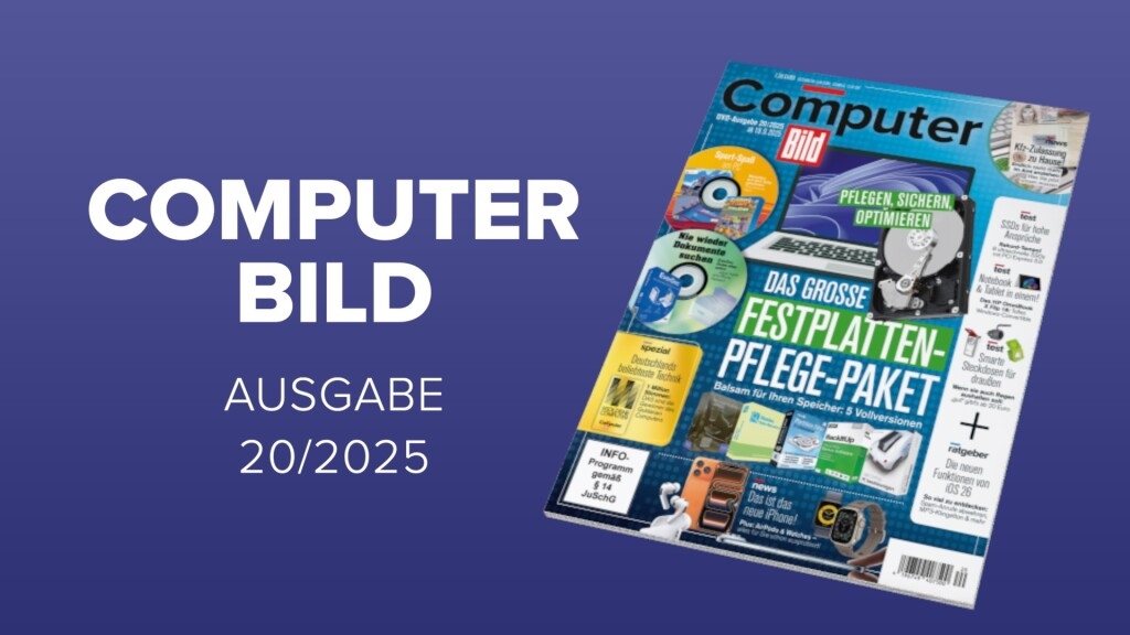 Heftvorschau: Das bietet die COMPUTER BILD 20/2025