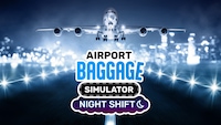Airport Baggage Simulator bekommt Nightshift-DLC
