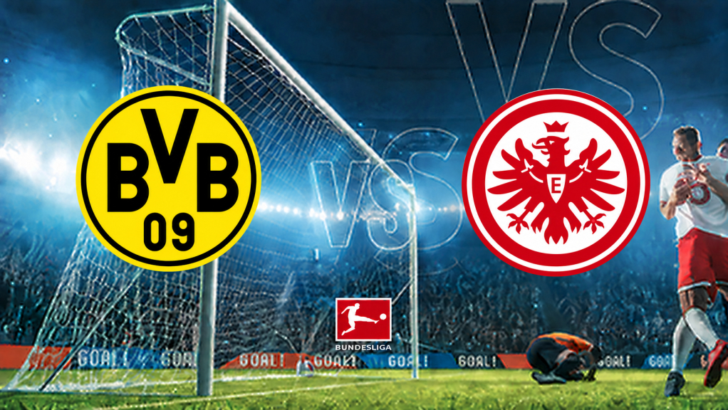 Borussia Dortmund gegen Eintracht Frankfurt gratis live im TV und Stream?
