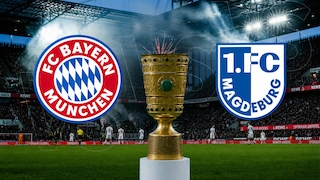 DFB-Pokal live sehen: Bayern gegen Magdeburg