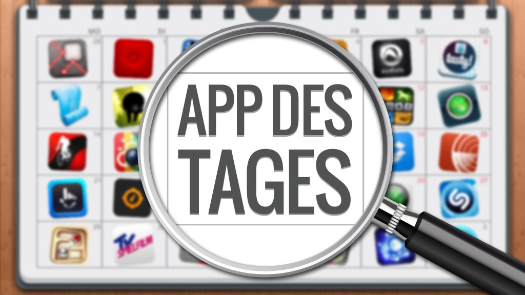 App des Tages für iOS und Android - COMPUTER BILD