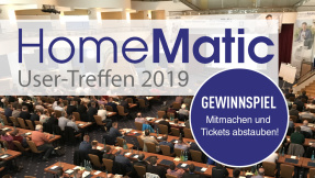 HomeMatic User-Treffen: Jetzt Tickets gewinnen!